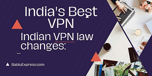 Indias Best VPN